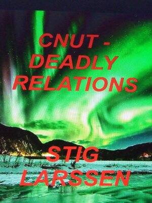 cover image of Cnut--Deadly Relations